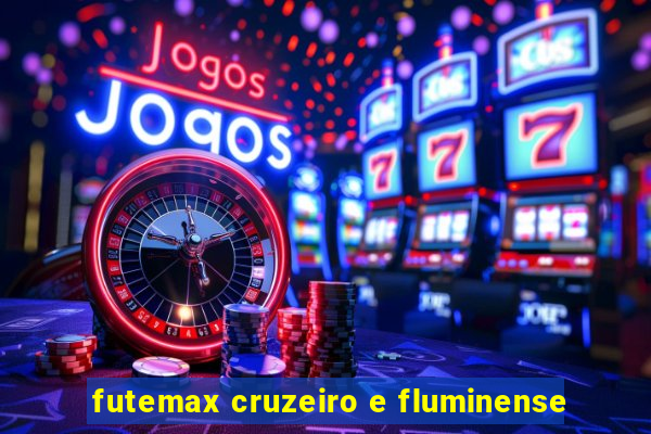 futemax cruzeiro e fluminense